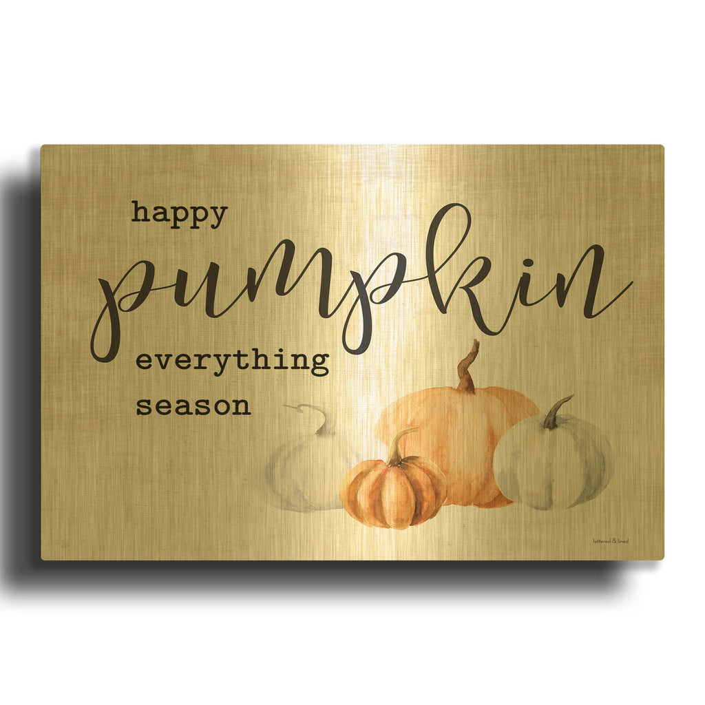 'Happy Pumpkin Everything Season' By Lettered Gold Metal Wall Art