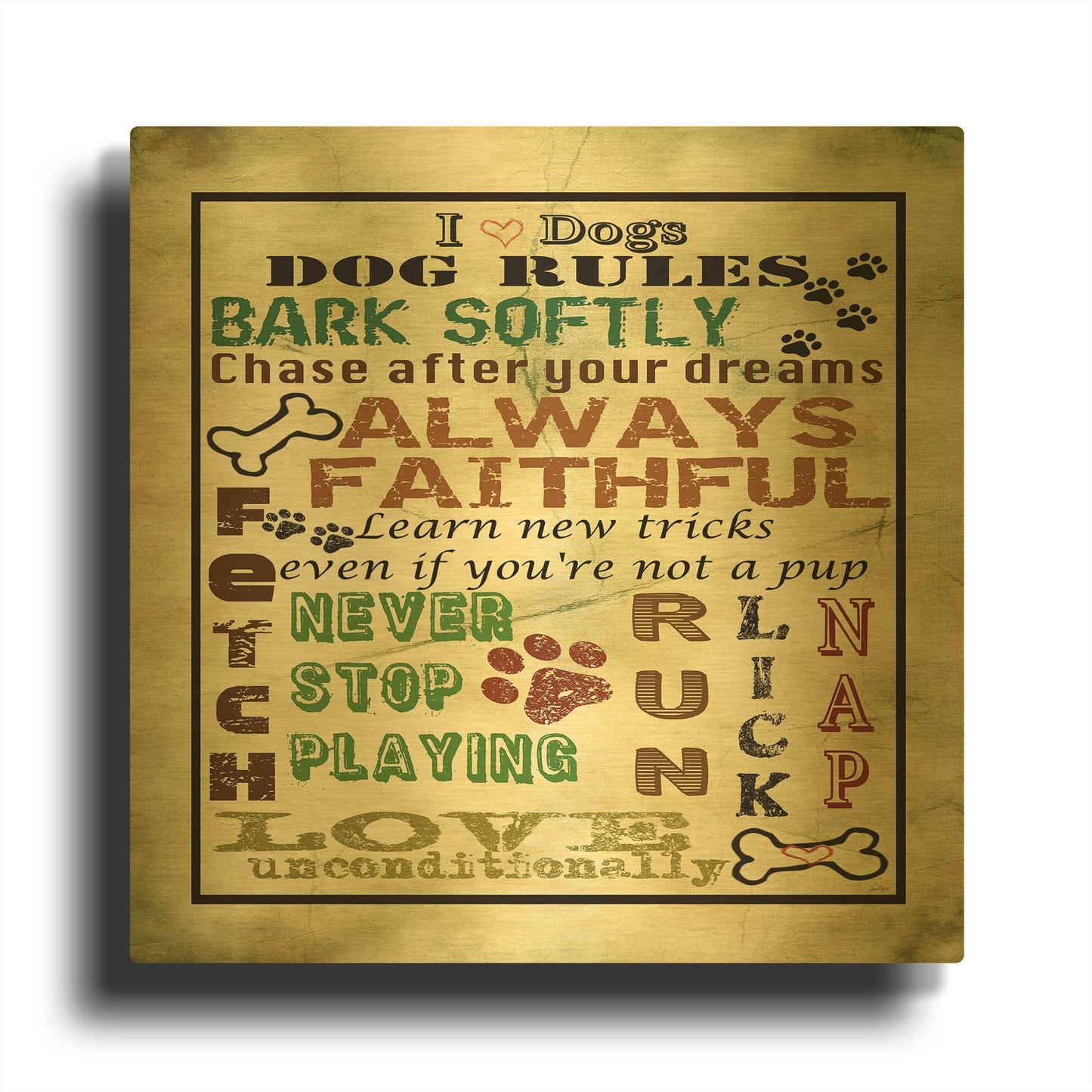 'I Love Dogs Dog Rules A' By Jean Plout Gold Metal Wall Art