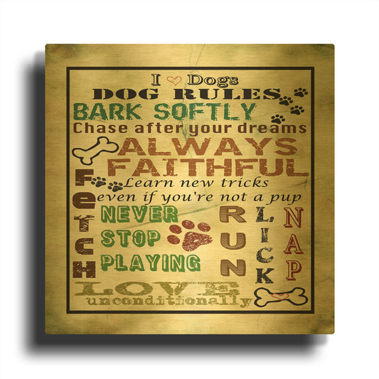 'I Love Dogs Dog Rules A' By Jean Plout Gold Metal Wall Art