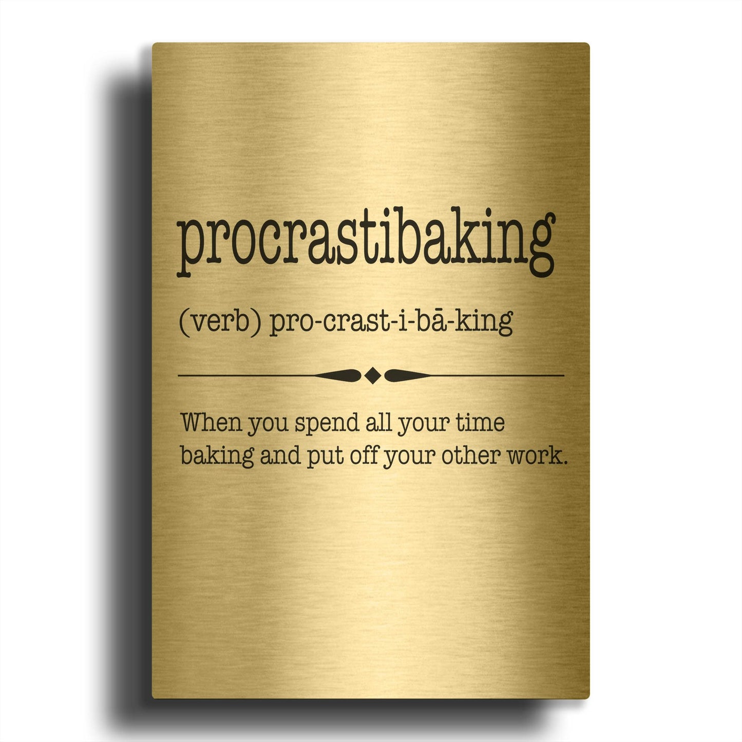 'Words Procrastibaking' By Jean Plout Gold Metal Wall Art
