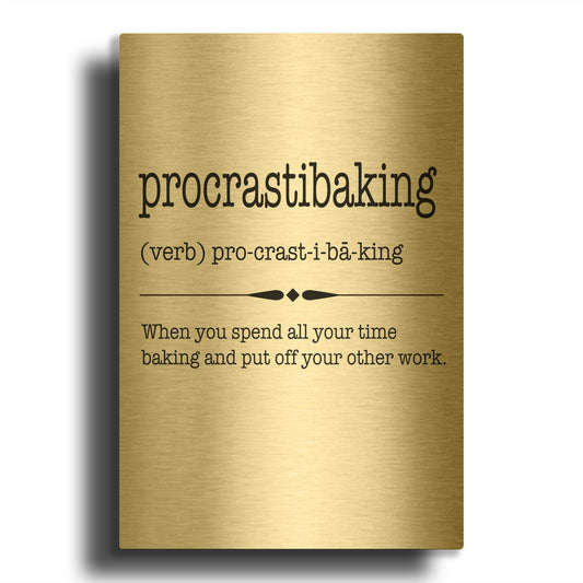 'Words Procrastibaking' By Jean Plout Gold Metal Wall Art