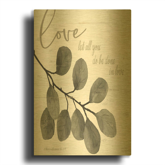 'Let All You Do Be Done in Love' By Cindy Jacobs Gold Metal Wall Art