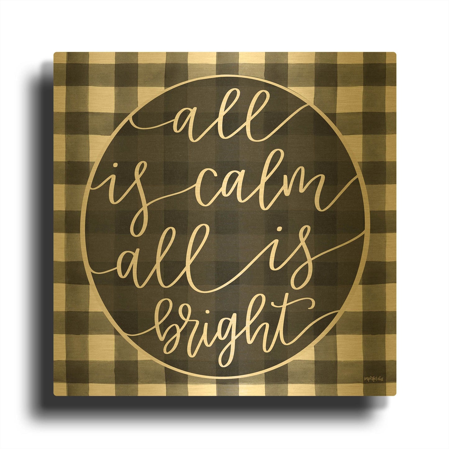 'All is Calm' By Imperfect Dust Gold Metal Wall Art