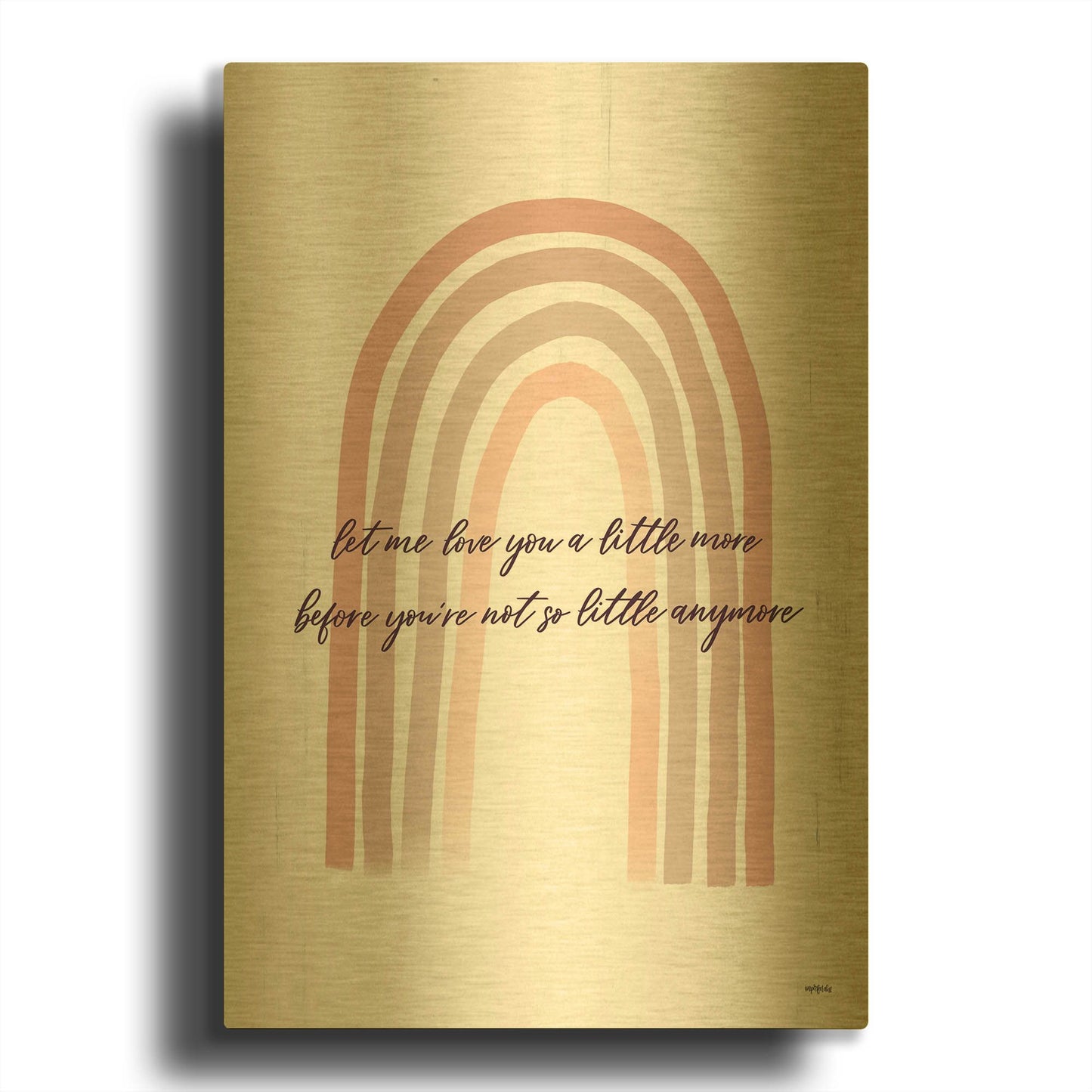 'Let Me Love You' By Imperfect Dust Gold Metal Wall Art