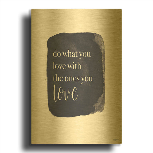 'Do What You Love' By Imperfect Dust Gold Metal Wall Art