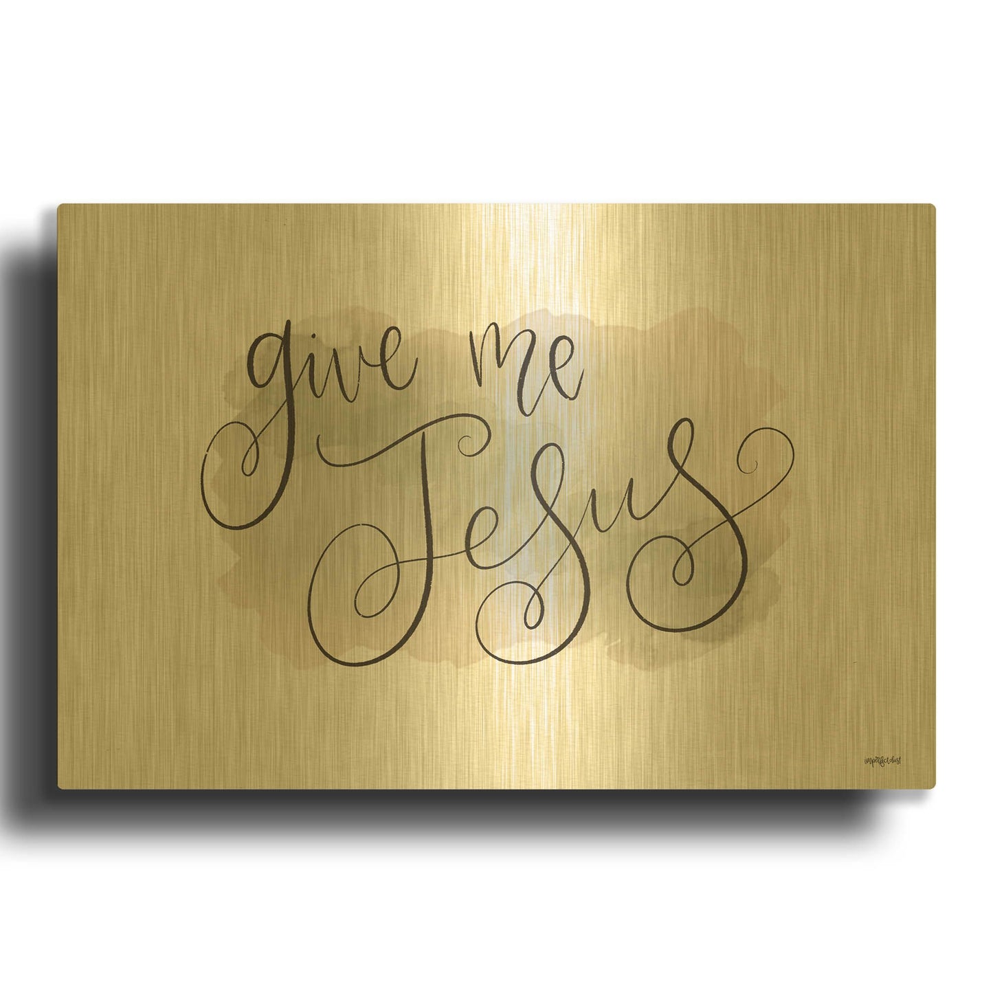 'Give Me Jesus' By Imperfect Dust Gold Metal Wall Art