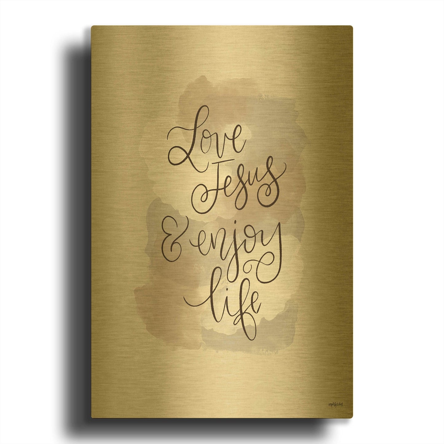 'Love Jesus and Enjoy Life' By Imperfect Dust Gold Metal Wall Art