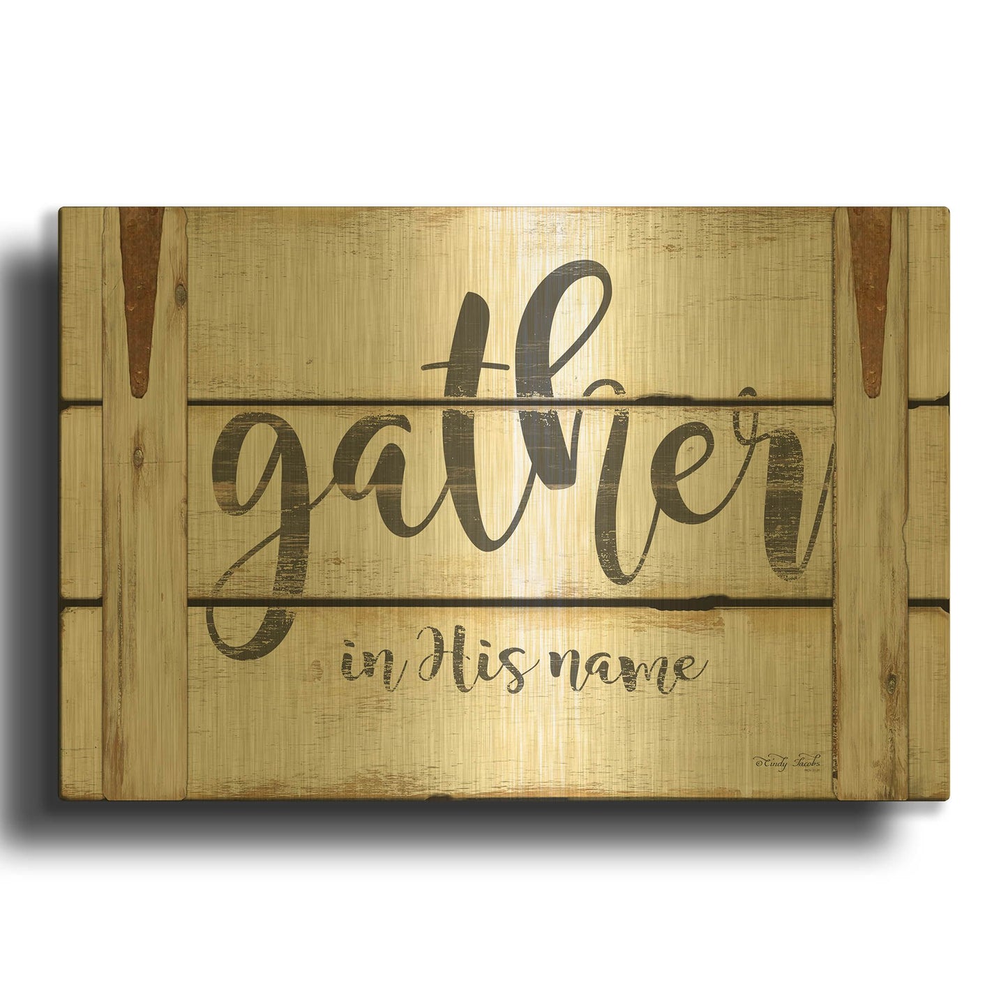 'Gather in His Name' By Cindy Jacobs Gold Metal Wall Art