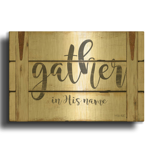 'Gather in His Name' By Cindy Jacobs Gold Metal Wall Art