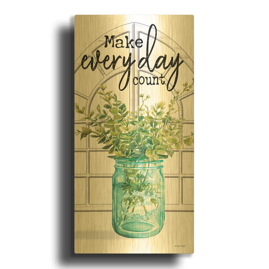 'Make Every Day Count' By Cindy Jacobs Gold Metal Wall Art