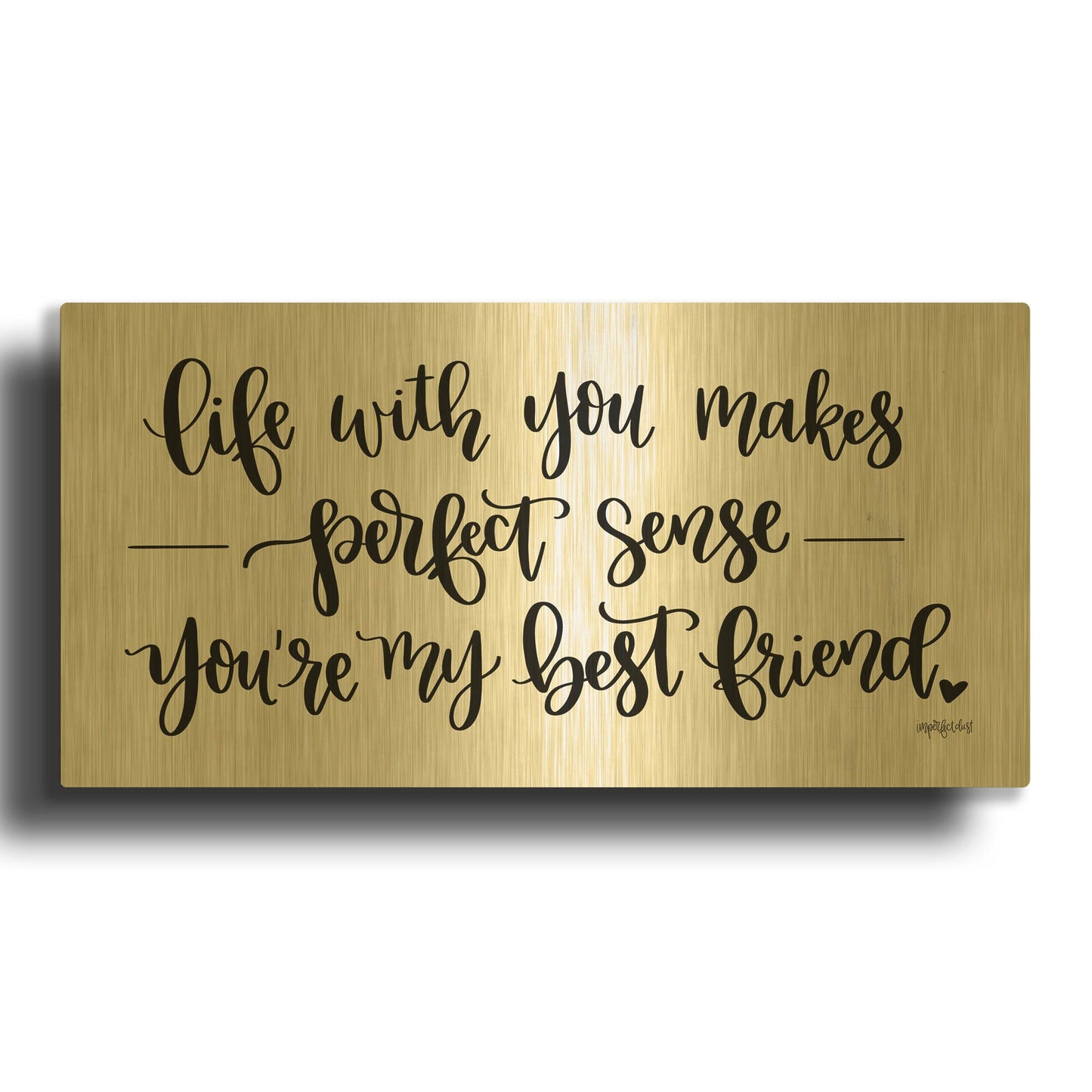 'You' By Imperfect Dust Gold Metal Wall Art