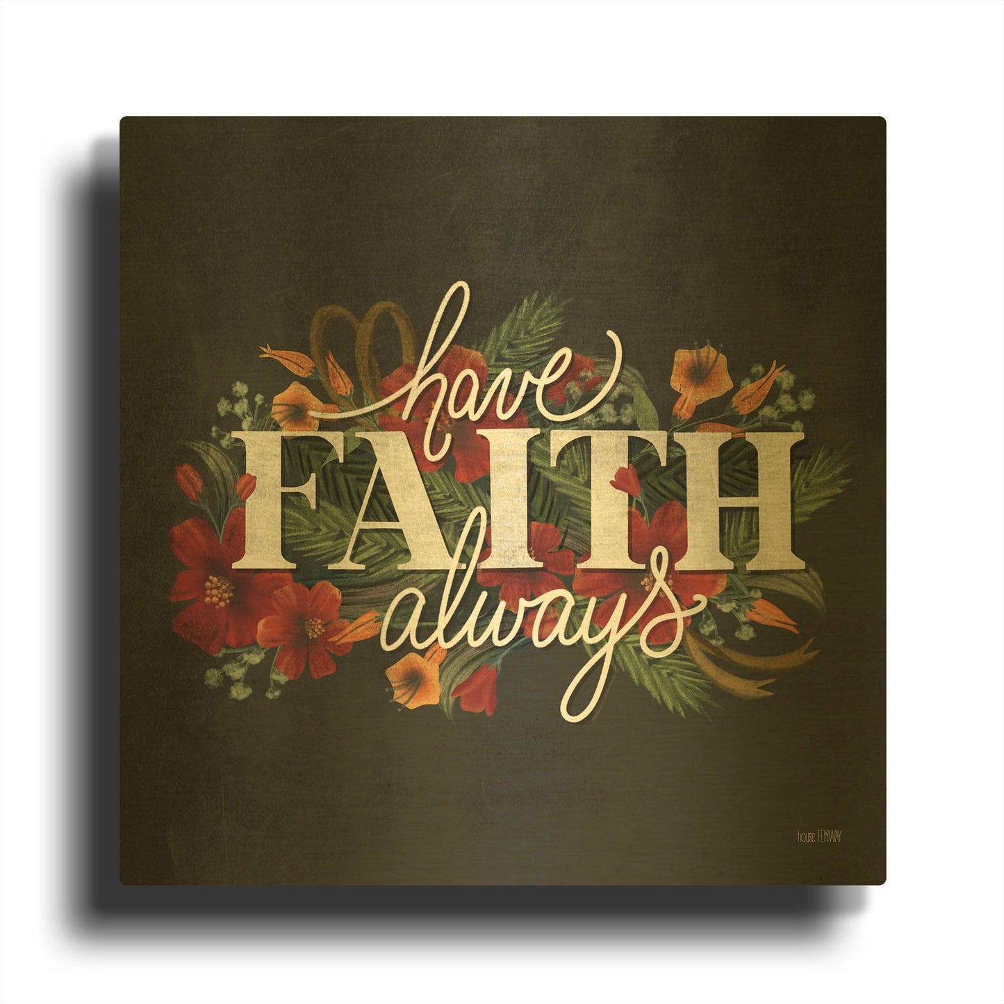 'Have Faith' By House Fenway Gold Metal Wall Art
