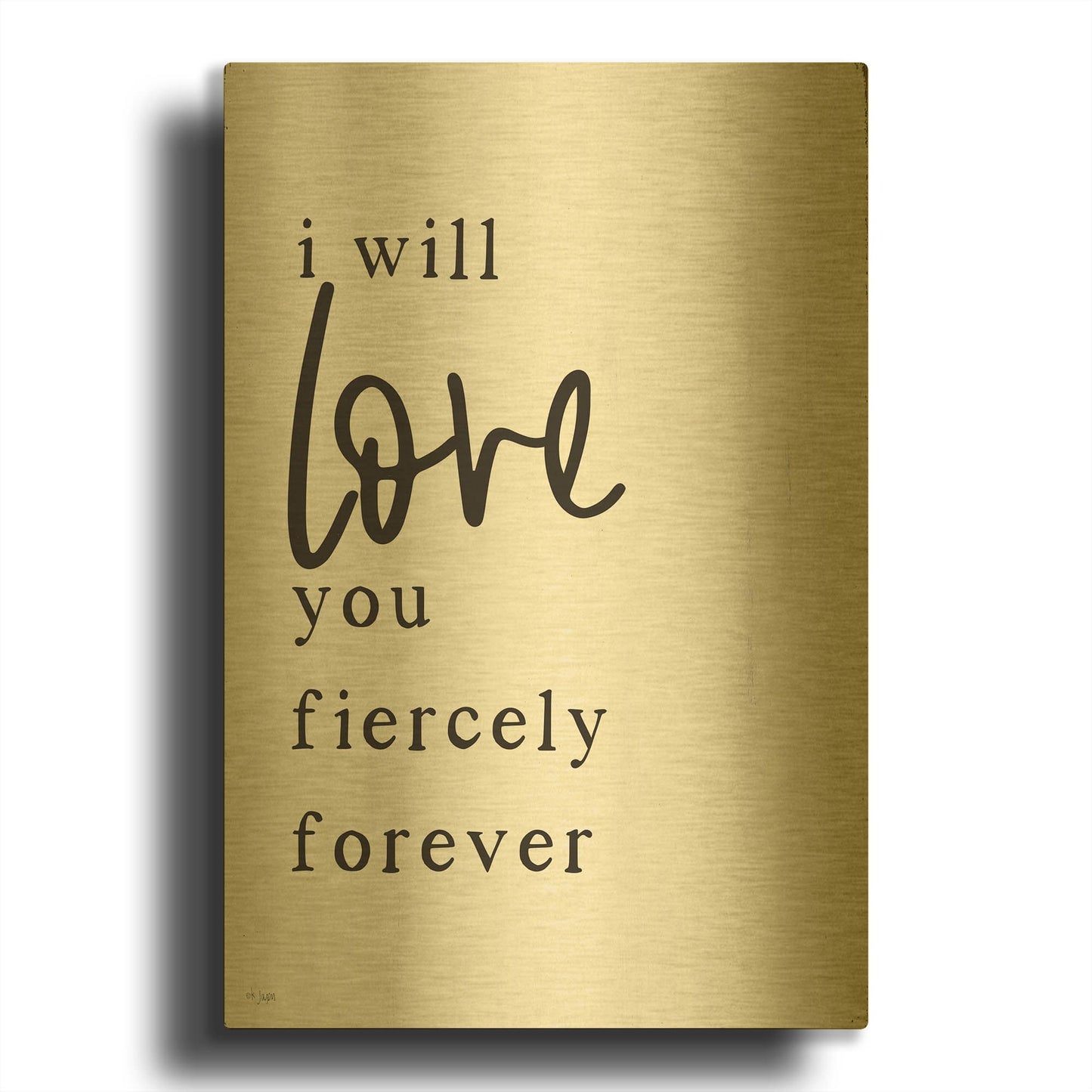 'Love You Fiercely Forever' By Jaxn Blvd Gold Metal Wall Art