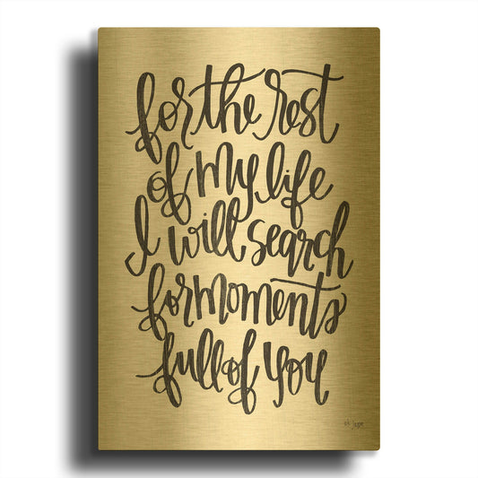 'For the Rest of My Life' By Jaxn Blvd Gold Metal Wall Art