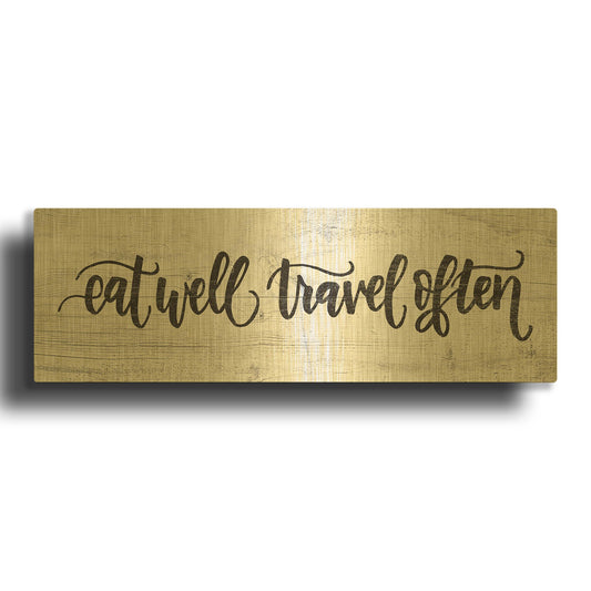 'Eat Well, Travel Often' By Jaxn Blvd Gold Metal Wall Art
