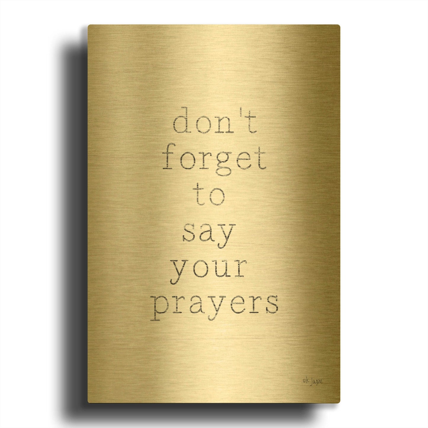 'Say Your Prayers' By Jaxn Blvd Gold Metal Wall Art