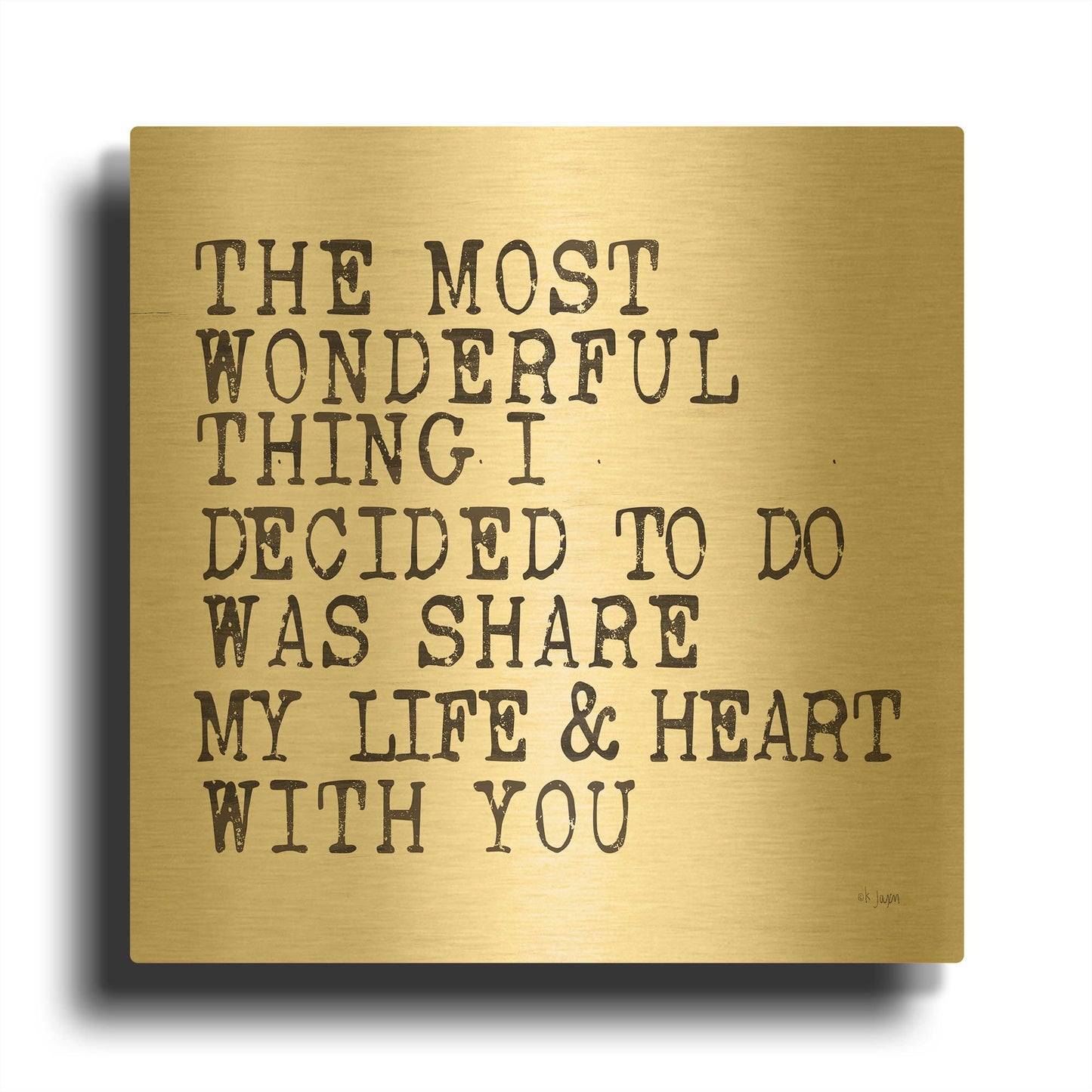 'The Most Wonderful Thing' By Jaxn Blvd Gold Metal Wall Art