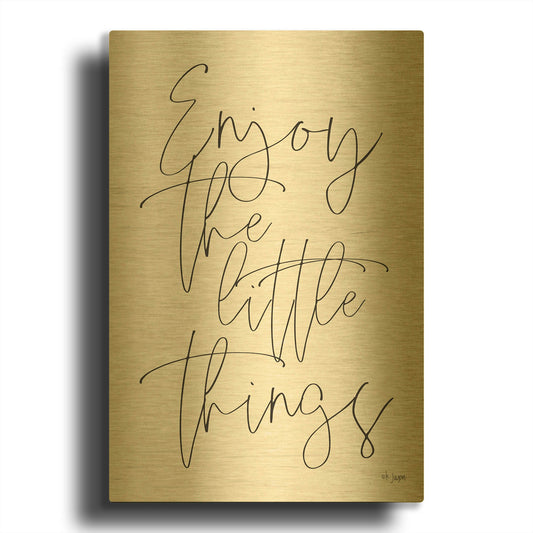 'Enjoy the Little Things' By Jaxn Blvd Gold Metal Wall Art