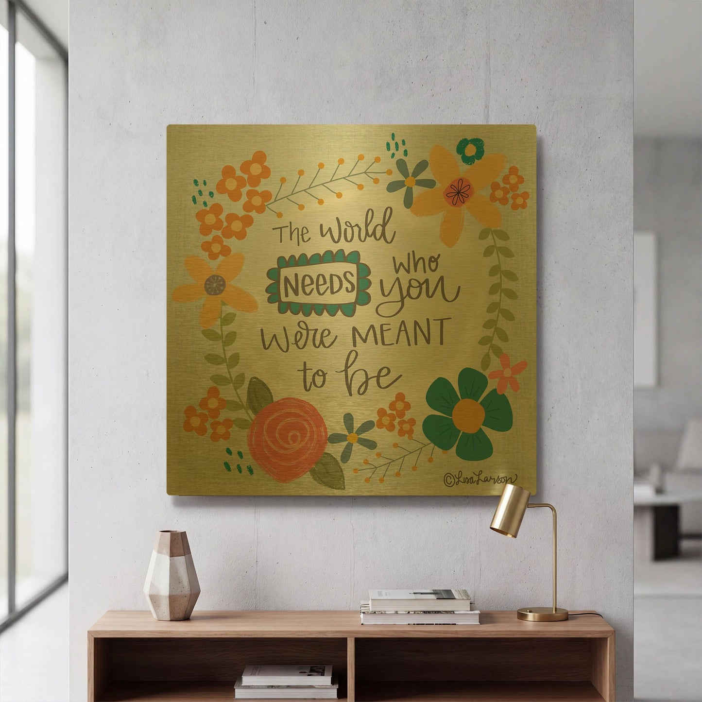 'The World Needs' By Lisa Larson Gold Metal Wall Art