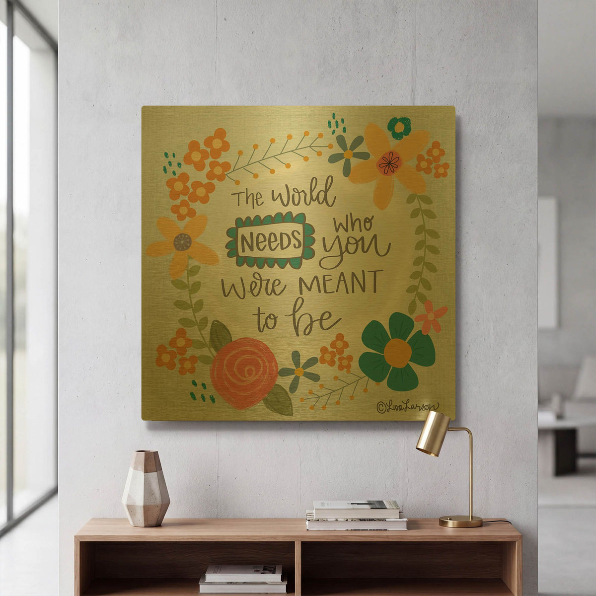 'The World Needs' By Lisa Larson Gold Metal Wall Art