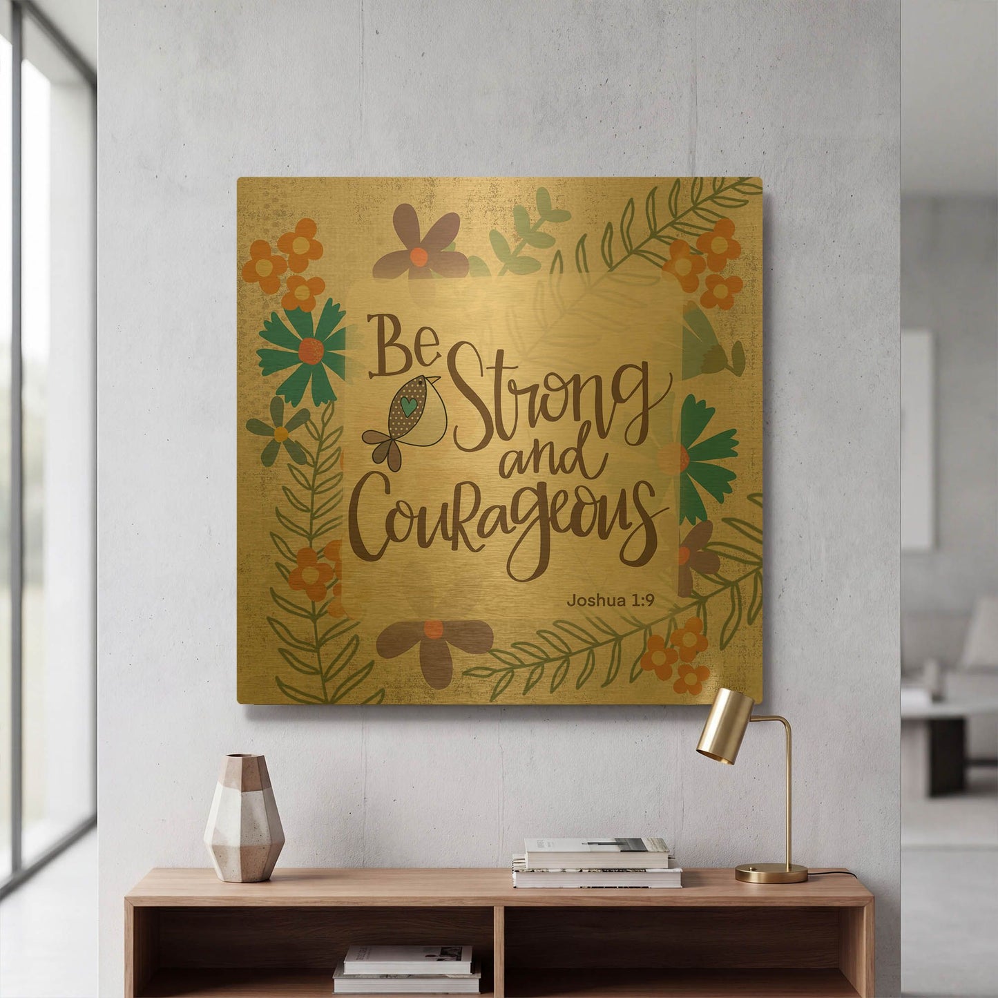 'Be Strong and Courageous' By Lisa Larson Gold Metal Wall Art