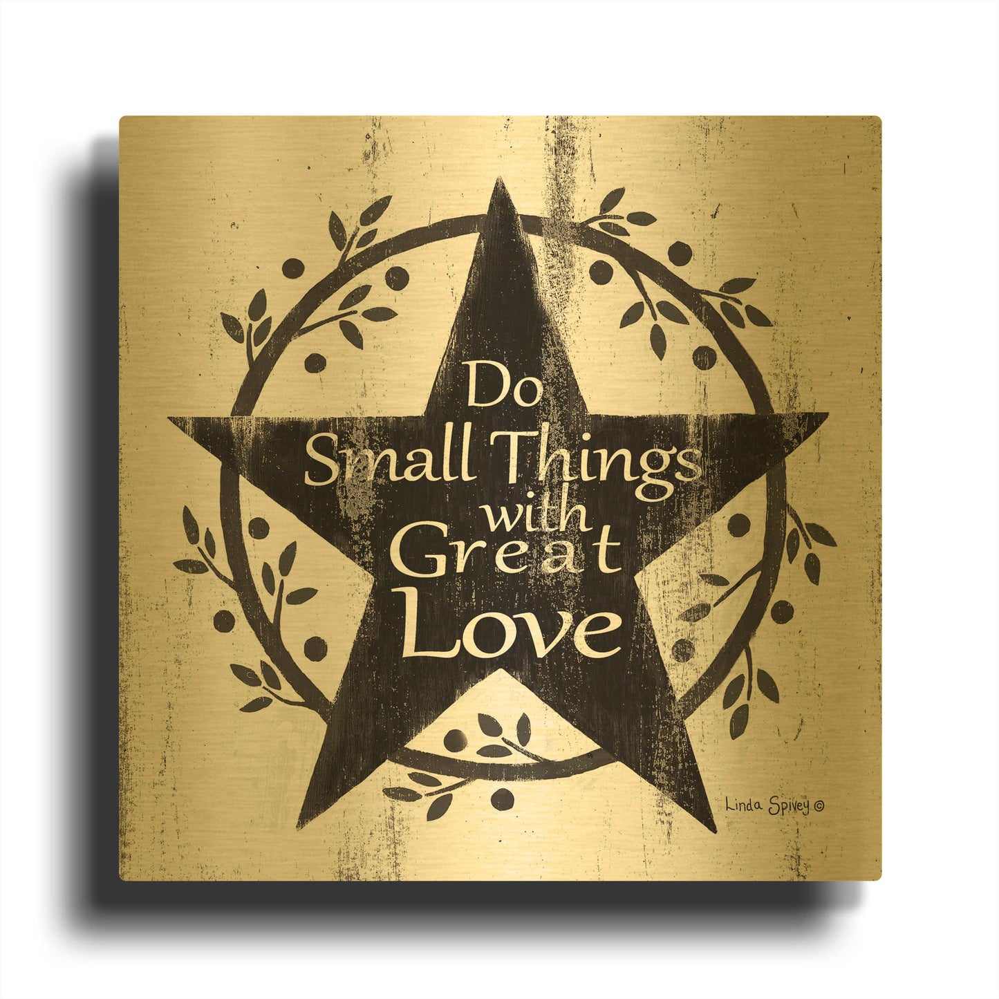 'Do Small Things with Great Love' By Linda Spivey Gold Metal Wall Art