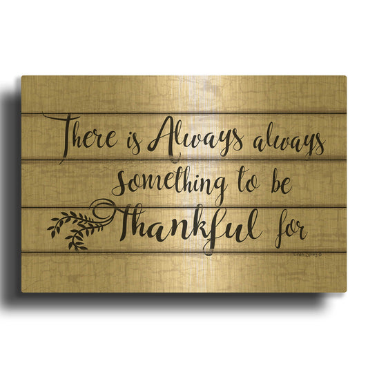 'Always Thankful' By Linda Spivey Gold Metal Wall Art